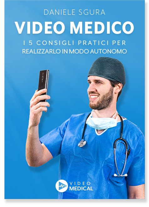 Realizza Video professionali per i medici